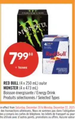 Pharmaprix RED BULL (4 x 250 mL) or MONSTER (4 x 473 mL) Energy Drink offer
