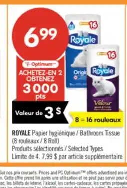 Pharmaprix ROYALE Bathroom Tissue (8 Roll) offer