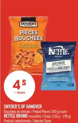 Pharmaprix SNYDER'S OF HANOVER Pretzel Pieces (240 g) or KETTLE BRAND Chips (156 g - 198 g) offer