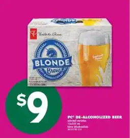 No Frills PC DE-ALCOHOLIZED BEER offer