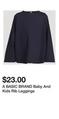 Holt Renfrew A BASIC BRAND Baby And Kids Rib Leggings offer