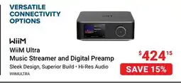Visions Electronics WiiM Ultra Music Streamer and Digital Preamp offer