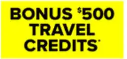 Visions Electronics BONUS $500 TRAVEL CREDITS offer