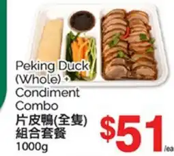 T&T Supermarket PEKING DUCK (WHOLE) + CONDIMENT COMBO, 1000g offer