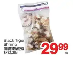 T&T Supermarket BLACK TIGER SHRIMP, 8/12, 2LB offer