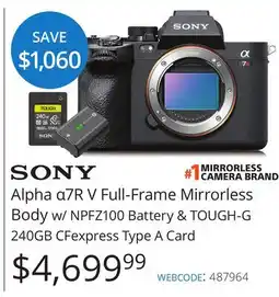 Vistek Alpha α7R V Full-Frame Mirrorless Body w/ NPFZ100 Battery & TOUGH-G 240GB CFexpress Type A Card offer