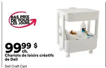 Michaels Chariots de loisirs créatifs de Deli offer
