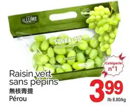 T&T Supermarket RAISIN VERT SANS PÉPINS offer