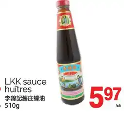 T&T Supermarket LKK SAUCE HUÎTRES, 510g offer