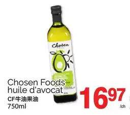 T&T Supermarket CHOSEN FOODS HUILE D'AVOCAT, 750ML offer