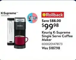 Walmart Keurig K-Supreme Single Serve Coffee Maker offer