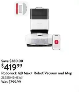 Walmart Roborock Q8 Max+ Robot Vacuum and Mop offer