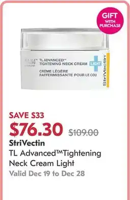 Shoppers Drug Mart TL Advanced Tightening Neck Cream Light offer