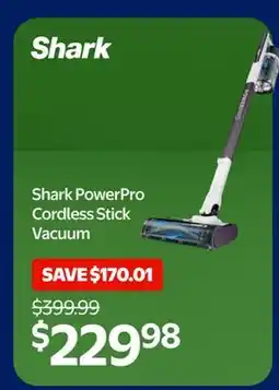Walmart Shark PowerPro Cordless Stick Vacuum offer