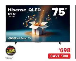Visions Electronics Hisense 75 QD6QF 4K Smart TV offer