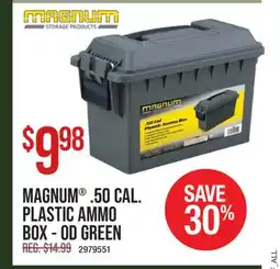 Cabela's MAGNUM .50 CAL. PLASTIC AMMO BOX - OD GREEN offer