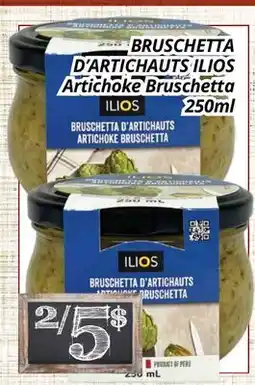 Supermarché PA BRUSCHETTA D'ARTICHAUTS ILIOS | Artichoke Bruschetta offer