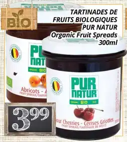 Supermarché PA TARTINADES DE FRUITS BIOLOGIQUES PUR NATUR | Organic Fruit Spreads offer