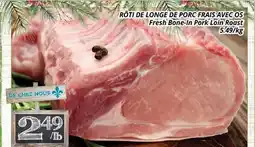 Supermarché PA RÔTI DE LONGE DE PORC FRAIS AVEC OS | Fresh Bone-In Pork Loin Roast offer