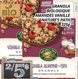 Supermarché PA GRANOLA BIOLOGIQUE AMANDES VANILLE NATURE'S PATH offer