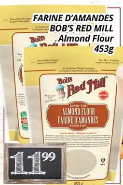 Supermarché PA FARINE D'AMANDES BOB'S RED MILL | Almond Flour offer