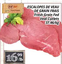 Supermarché PA ESCALOPES DE VEAU DE GRAIN FRAIS | Fresh Grain Fed Veal Cutlets offer