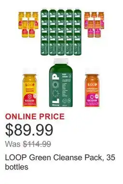 Costco LOOP Green Cleanse Pack, 35 bottles offer