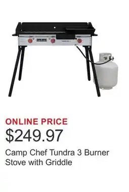 Costco Camp Chef Tundra 3 Burner Stove with Griddle offer
