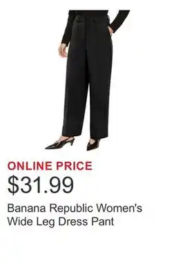 Costco Banana Republic Women's Wide Leg Dress Pant offer