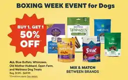 Petvalu ALL Blue Buffalo, Whimzees, Old Mother Hubbard, Open Farm, and Wellness Dog Treats offer