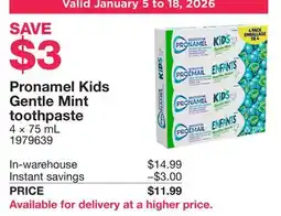 Costco Pronamel Kids Gentle Mint toothpaste offer