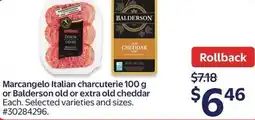 Walmart Marcangelo Italian charcuterie or Balderson old or extra old cheddar offer