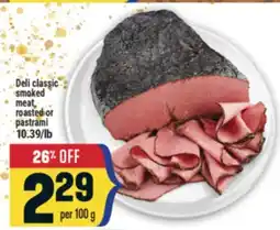 Marché Adonis Deli classic smoked meat, roasted or pastrami offer