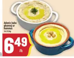 Marché Adonis Adonis baba ghanouj or hummus offer
