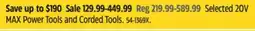 Canadian Tire Selected 20V MAX Power Tools and Corded Tools offer