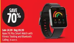 Canadian Tire Apex Fit Plus Smart Watch with Fitness Tracking and Bluetooth Calling offer
