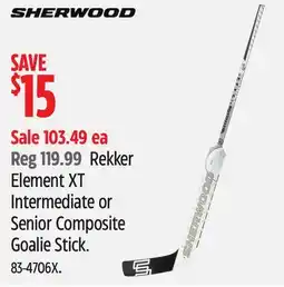 Canadian Tire SHERWOOD Rekker Element XT Intermediate or Senior Composite Goalie Stick offer