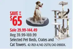 Canadian Tire Selected Pet Beds, Crates and Cat Towers offer