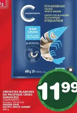 Marches Tradition CREVETTES BLANCHES DU PACIFIQUE CRUES SURGELÉES COMPLIMENTS offer