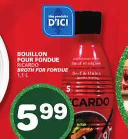 Marches Tradition RICARDO BROTH FOR FONDUE offer