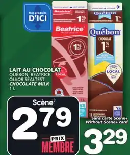 Marches Tradition LAIT AU CHOCOLAT QUÉBON, BEATRICE OU SEALTEST offer