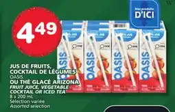 Marches Tradition OASIS FRUIT JUICE, VEGETABLE COCKTAIL OR ICED TEA offer