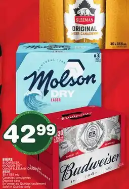 Marches Tradition BUDWEISER, MOLSON DRY OR SLEEMAN ORIGINAL BEER offer