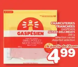Marches Tradition GASPÉSIEN SLICED DELI-MEATS offer
