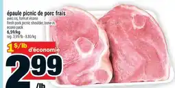 Super C ÉPAULE PICNIC DE PORC FRAIS | FRESH PORK PICNIC SHOULDER offer