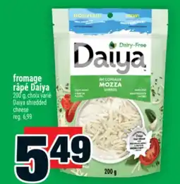 Super C FROMAGE RÂPÉ DAIYA | DAIYA SHREDDED CHEESE offer