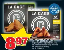 Super C AILES DE POULET LA CAGE | LA CAGE FROZEN CHICKEN WINGS offer