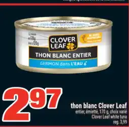 Super C THON BLANC CLOVER LEAF | CLOVER LEAF WHITE TUNA offer