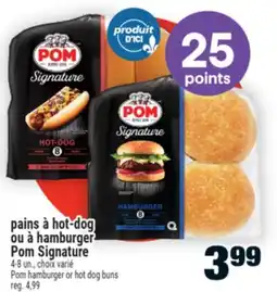 Super C PAINS À HOT‑DOG OU À HAMBURGER POM SIGNATURE | POM HAMBURGER OR HOT DOG BUNS offer