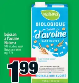 Super C BOISSON À L'AVOINE NATUR-A | NATUR-A OAT DRINK offer